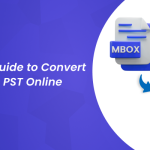 A Free Guide to Convert MBOX to PST Online