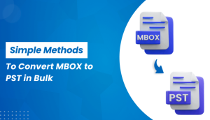 Simple Methods to Convert MBOX to PST in Bulk